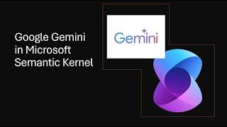 44- Connecting Google Gemini with Microsoft Semantic Kernel #GoogleGemini #SemanticKernel #LLM