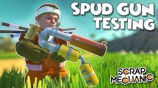 NEW SPUD GUNS ARE HERE!! Destruction Physics, Testing and MORE! - Scrap Mechanic Spud Gun Update