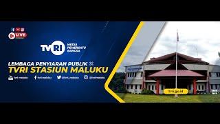 LIVE STREAMING TVRI MALUKU, 09 MARET 2025