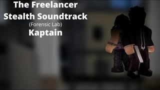 ROBLOX - Entry Point Soundtrack: The Freelancer Stealth (Forensic Lab - Kaptain)