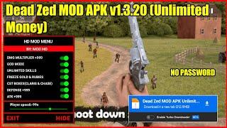 Dead Zed Mod Apk 2024 All Weapons Unlocked 1.3.20 Unlimited Money Download