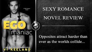 Egomaniac - Vi Keeland | Romantic Novel Review