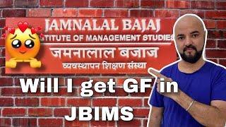 Will I get GF in JBIMS IIMs | 10pm MBA Nonsense show!