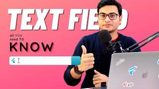 Flutter TextField | Know your widget