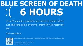 Windows 10 Blue Screen of Death REAL COUNT BSOD 6 hours 4K Resolution