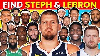 Can you find Steph & LeBron?  [Easy to Hard] NBA Quiz