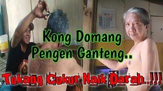 Kong Domang Potong Rambut