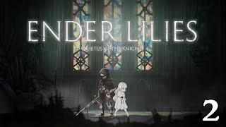 Ender Lilies: Quietus of the Knights - 4K 100% Walkthrough: Part 2 - Witch's Thicket