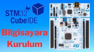 STM32 CUBE IDE 'nin Bilgisayarınıza Kurulumu | Ders-2