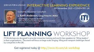 ITI UK - Lift Planning Workshop, Coventry, UK -  November 9th