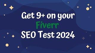 Fiverr SEO Skill Test Answers | Top 10% Score 2024