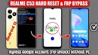 Realme C53 Hard Reset - Bypass Google Account (Frp Unlock) Android 14  Remove Frp Fixed Without Pc