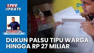 Warga Tertipu Dukun Pengganda Uang hingga Rp 27 Miliar di Lampung, Kena Bujuk Rayu Rp 71 Juta Raib