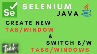 How to create new tab or window and switch between tabs and windows in chrome | Selenium Java