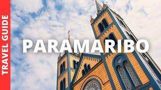 Paramaribo Suriname Travel Guide: 14 BEST Things To Do In Paramaribo