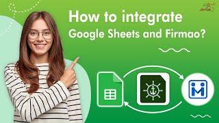 How to integrate Google Sheets and Firmao — GET/CREATE/UPDATE Firmao and Sheets