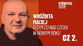 WRÓŻBITA MACIEJ: O ERZE WODNIKA I PRZYSZŁOŚCI W 2025 ROKU CZ 2.