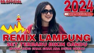 REMIX LAMPUNG TERBARU 2024 FULL BASS || MUSIK LEPAS KENCENG TENAN BOSKU