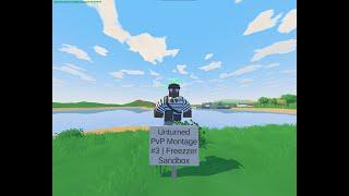 Unturned PvP Montage #3 | Freezzer Sandbox