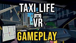 Taxi Life VR - Meta Quest Gameplay, First Impressions