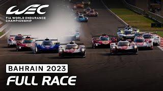 Full Race I 2023 8 Hours of Bahrain I FIA WEC