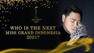 MS GLOW PRESENTS : Miss Grand Indonesia 2021 Crowning Moment