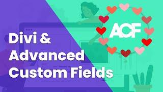 How to Get Started with Advanced Custom Fields (ACF) in Divi?