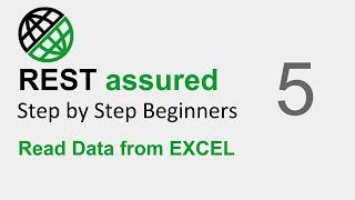 REST Assured API testing Beginner Tutorial | Part 5 - How to read data from Excel