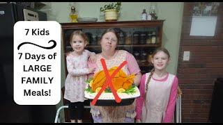 LARGE FAMILY Meals - What We Eat When Things Don't Go According to Plan!