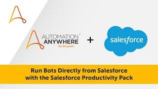 Productivity Pack: RPA Bots for Salesforce | Automation Anywhere