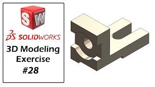 SolidWorks Tutorial For Beginners | Part Modeling Exercise - 28