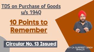 TDS on Purchase of Goods | 10 Key Solutions in Circular No 13 of 2021 | Section 194Q