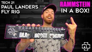 RAMMSTEIN In A Box?! TECH 21 Paul Landers Fly Rig!