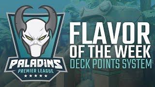 Paladins Flavor of The Week with Raynday