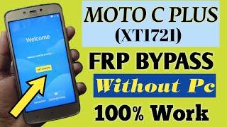 MOTO C PLUS (XT1721) FRP BYPASS Without Pc 100% Working Method 2022 |||  New Trick ||