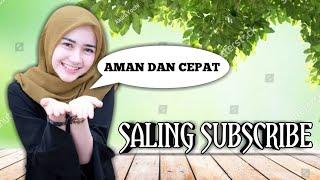 TERBARU! SALING SUBSCRIBE AMAN DAN CEPAT || SUBSCRIBER CEPAT BERTAMBAH