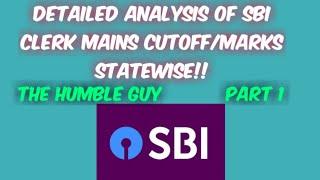 SBI CLERK|| MARKS || CUT OFF|| STATEWISE||PART I