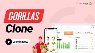 Launch a 10-Minute Grocery Delivery App Like Gorillas | Code Brew Labs