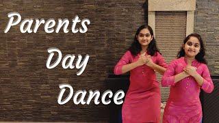 PARENTS DAY DANCE | MERE MAA PITA WOH PYAARE