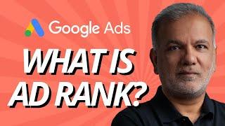 Google Ads Ad Rank - What Is Ad Rank And How It Affects The CPC?