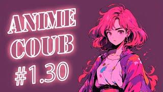 Anime CoubS | Anime club | anime fun | Топ моменты #1.30