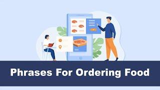 Phrases for ordering food