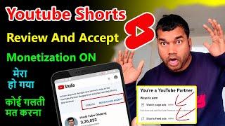 Youtube Shorts Monetization Review & Accept | short monetization kaise kare | shorts earnings start