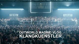 Klangkuenstler Vlog | All Night Long @ Outworld, IFEMA Madrid