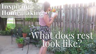 What does intentional rest & Simple Living look like as a homemaker & mother? | INSPIRING HOMEMAKING