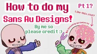 How to Create My Sans AUs designs! (Pt 1??) // Gacha club tutorial // plz give credit ;-;