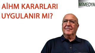 AİHM'in Yalçınkaya kararı uygulanabilir mi? Eski İYİ Parti Milletvekili Hasan Subaşı yanıtladı.