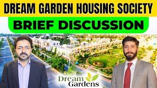 Dream Garden Housing Society | Brief Discussion | Live Visit | March 2025