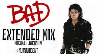 Michael Jackson -  Bad [MJR's Extended Mix] (Bad)