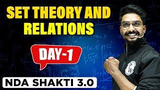 NDA MATHS 2023 | Set Theory and Relations | NDA CRASH COURSE